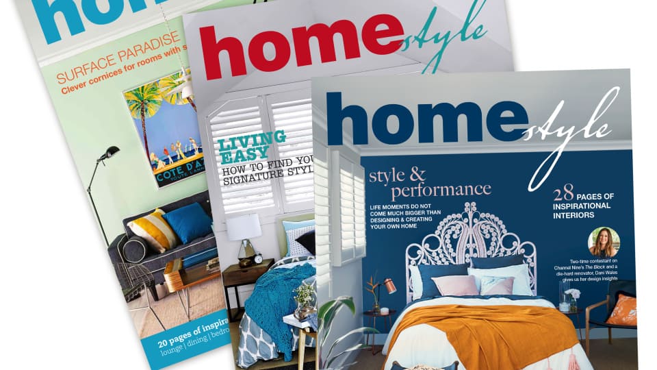 Homestyle Magazine - Inspiration for your home